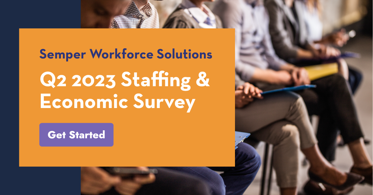Q2 2023 Staffing and Economic Survey